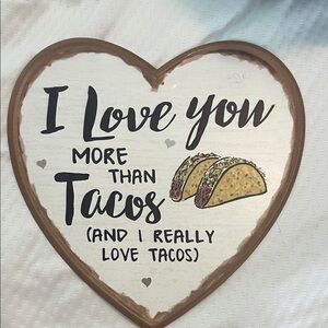 Heart-Shaped Taco Love Sign